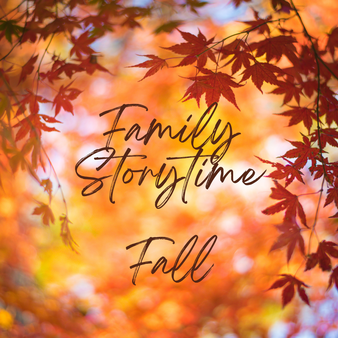 Family Storytime fall