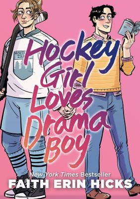 HOckey girl loves Drama Boy Hockey Girl Loves Drama Boy by Faith Erin Hicks